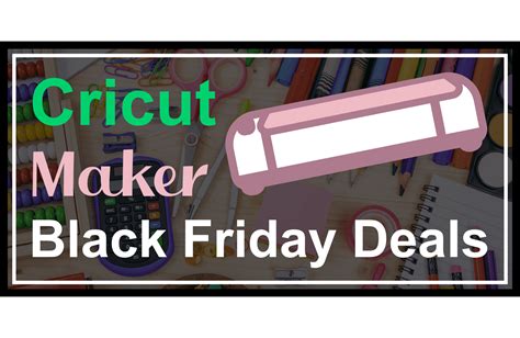 cricut black friday deals